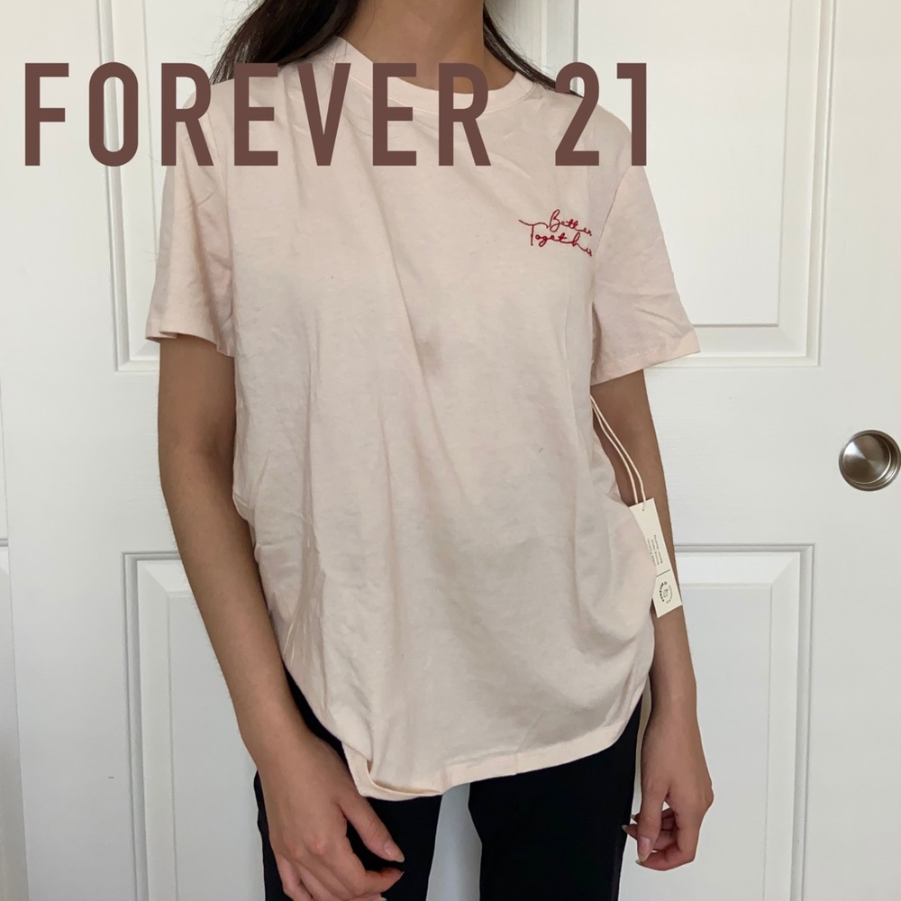 Forever 21 - better together embroidered t shirt